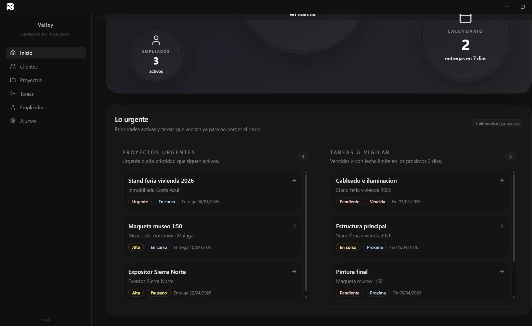 Dashboard operativo de Valley mostrando proyectos urgentes y tareas a vigilar